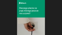 Grafika: Prognoza na rachunku za prąd. Dlaczego płacisz za energię przed jej zużyciem